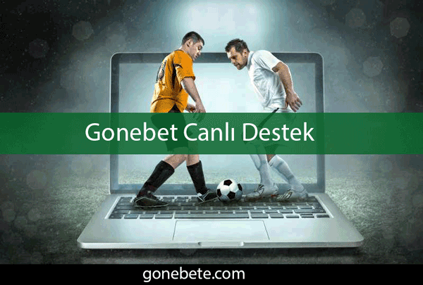 Gonebet Canlı Destek