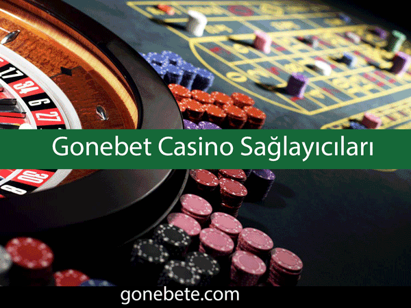 Gonebet Casino Sağlayıcıları