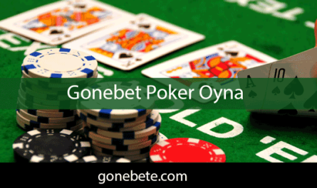 Gonebet poker oyunlarıyla birlikte sektörün ileri gelen firmasıdır. Burada herkese göre ortam vardır.