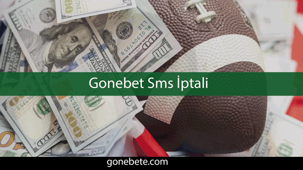 Gonebet Sms İptali
