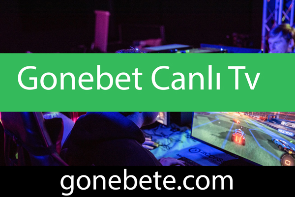 Gonebet Canlı Tv