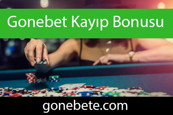 Gonebet Kayıp Bonusu