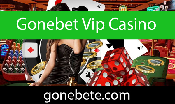 Gonebet Vip Casino